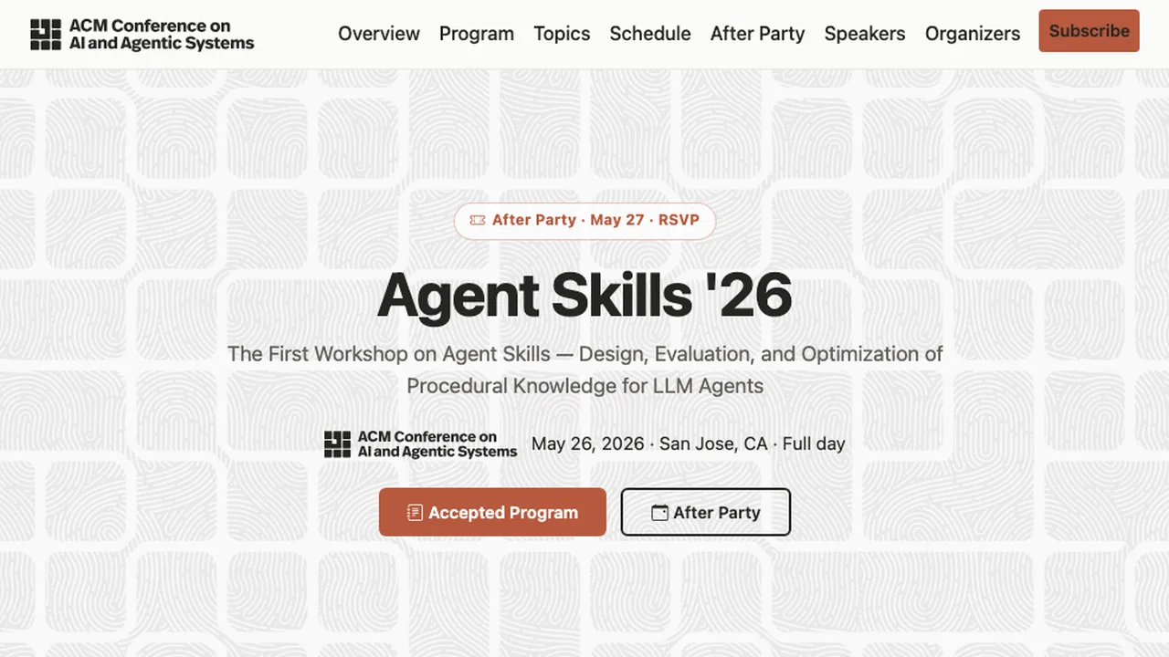 Agent Skills ’26 workshop site: ACM CAIS, May 26, 2026, San Jose